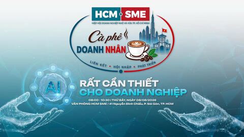 Sắp ra mắt chương trình Cà phê Doanh nhân HCM-SME